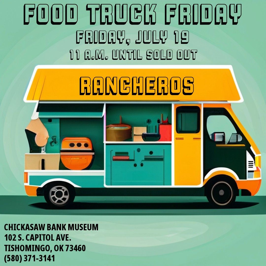 Food Truck Friday featuring Rancheros