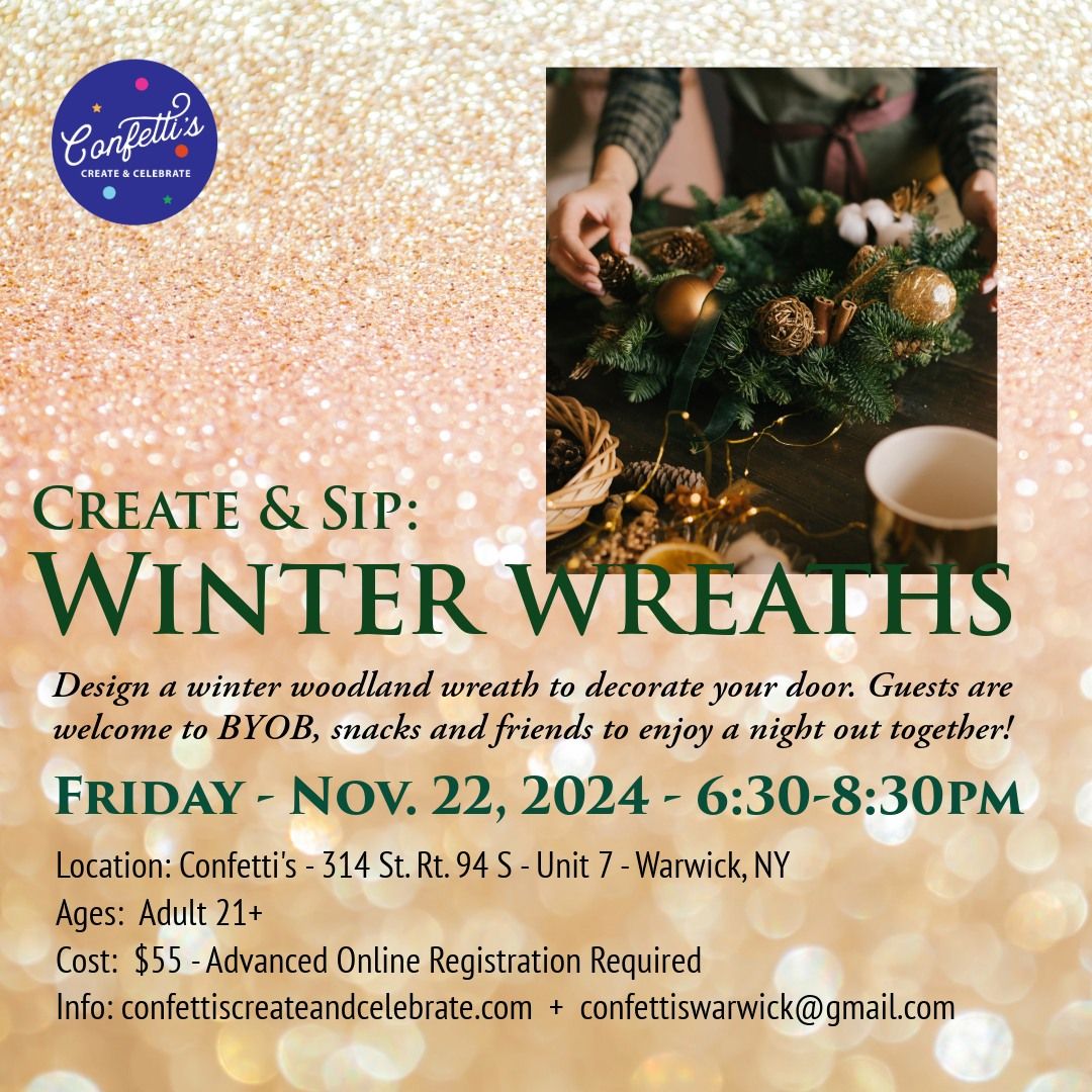 Create & Sip: Winter Wreath Making Night Out