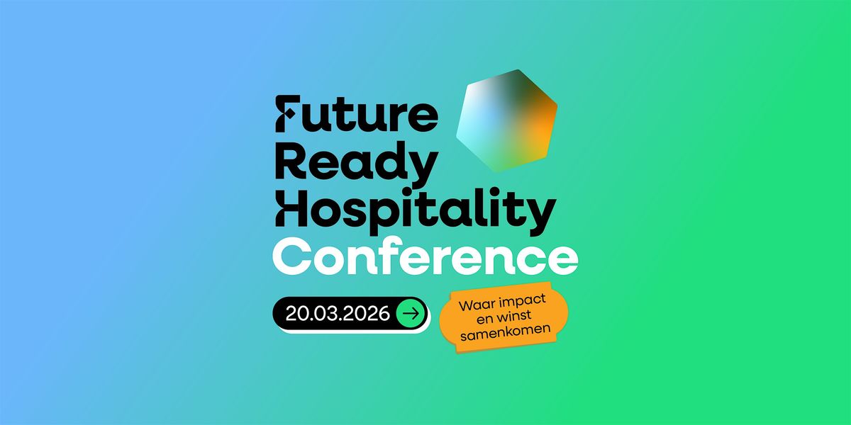 Future Ready Hospitality Conference 2026