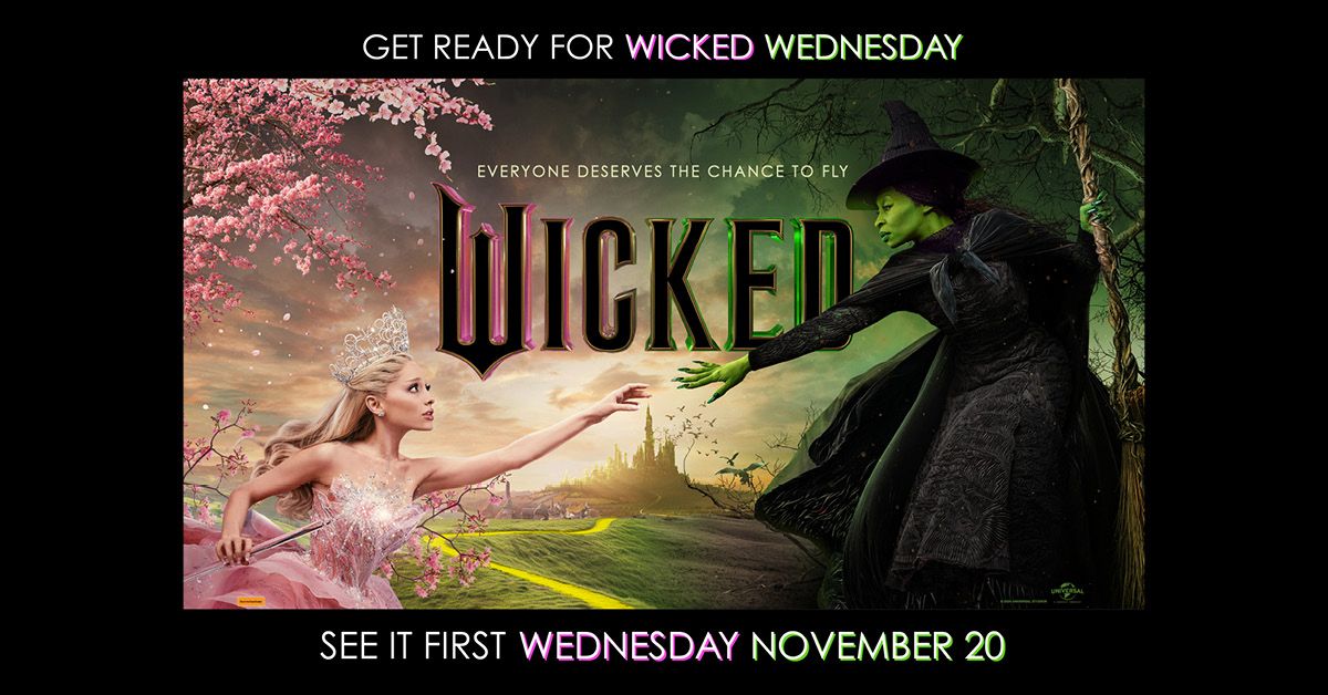 WICKED WEDNESDAY Preview Screening