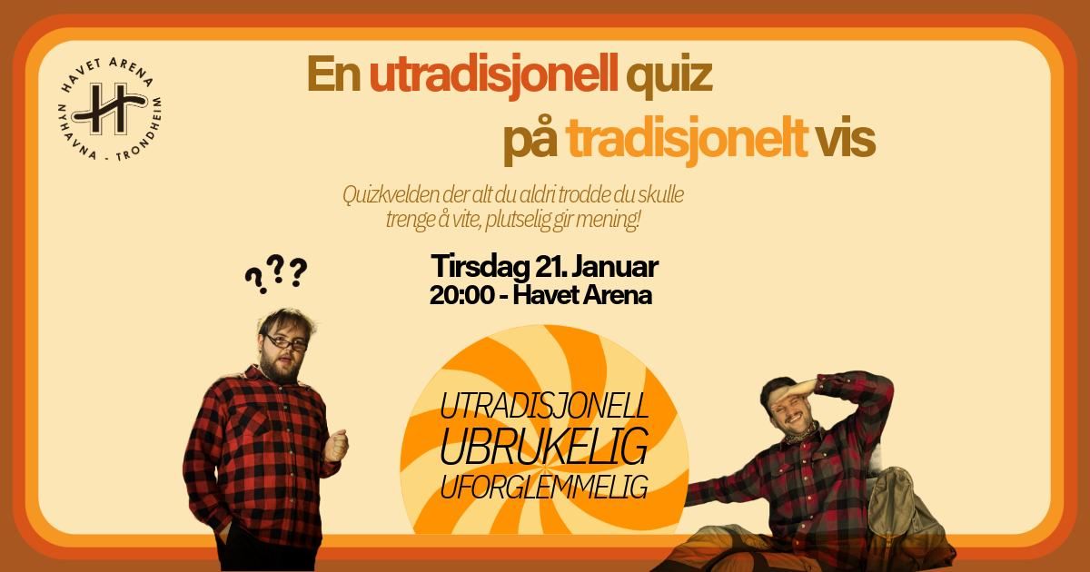 En tradisjonell quiz p\u00e5 utradisjonelt vis #2