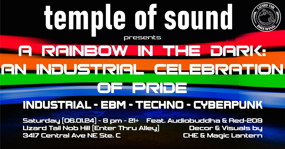 TEMPLE OF SOUND presents A RAINBOW IN THE DARK: AN INDUSTRIAL CELEBRATION OF PRIDE
