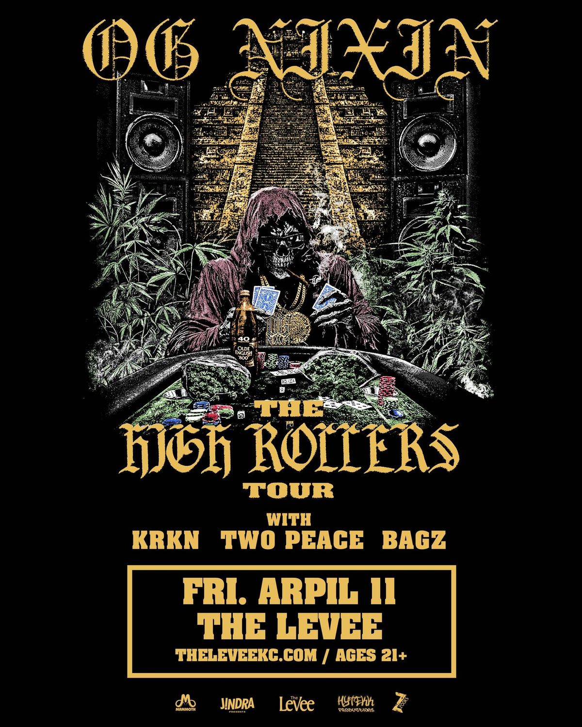 Hytekk and ZOOKS Present: OG Nixin - High Rollers Tour at The Levee