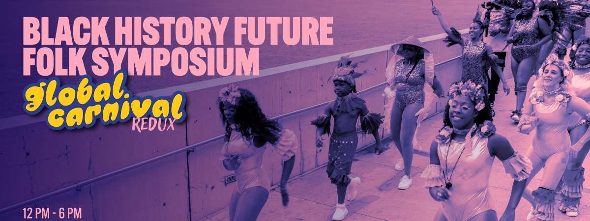 Black History Future Folk Symposium