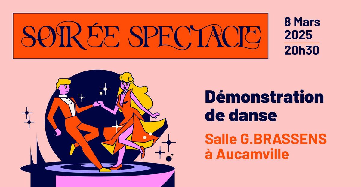 Grande Soir\u00e9e Spectacle de danse