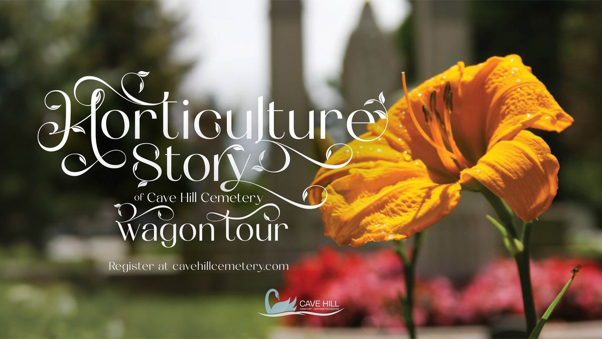 Horticulture Story of Cave Hill Wagon Tour