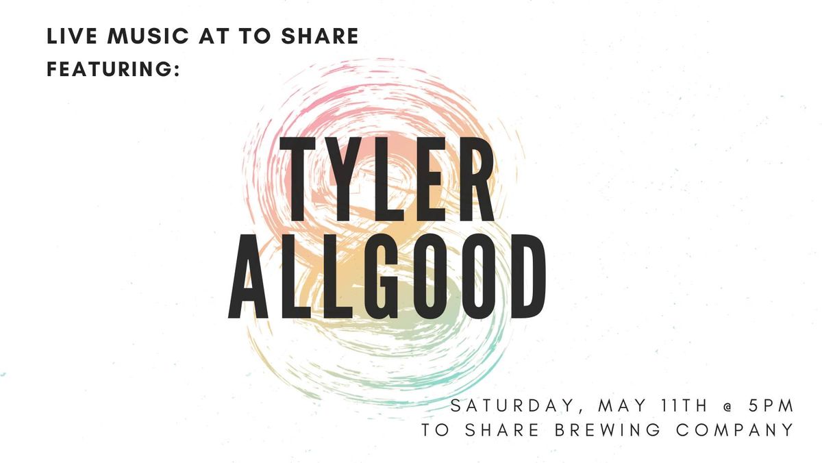 Live Music with Tyler Allgood