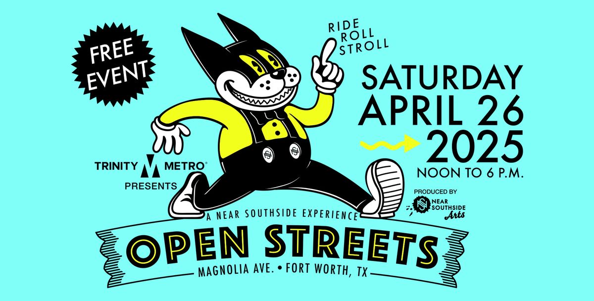 Open Streets - Saturday, April 26, 2025