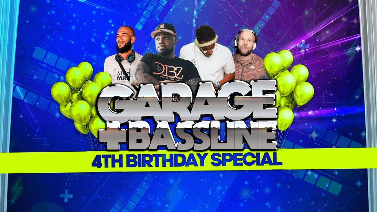 4Play Presents: Garage &amp; Basslines (4th Birthday Special)