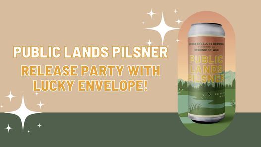 Public Lands Pilsner Release Party
