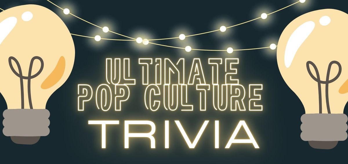 Ultimate Pop Culture Trivia