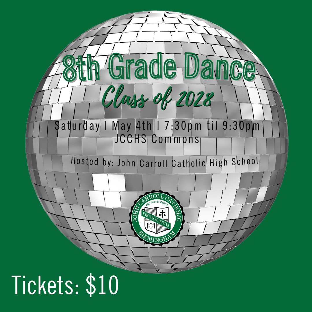 8th Grade Dance (Class of 2028) 