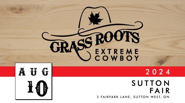 Grass Roots Extreme Cowboy at Sutton Fair