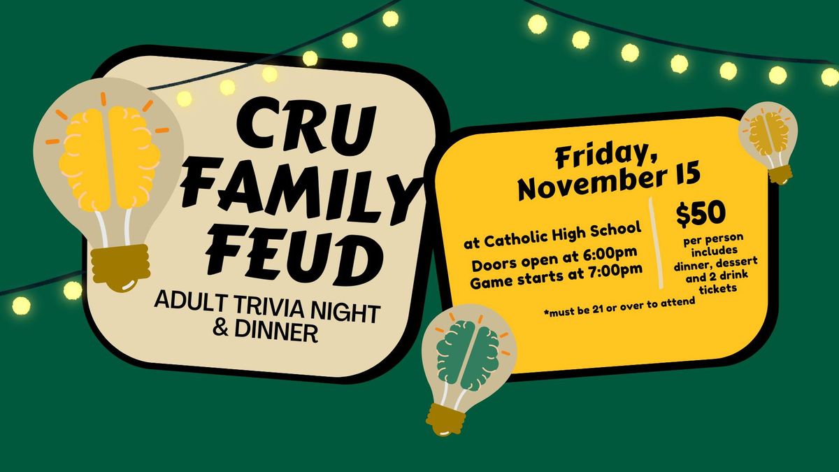 Cru Family Feud - Adult Trivia Night