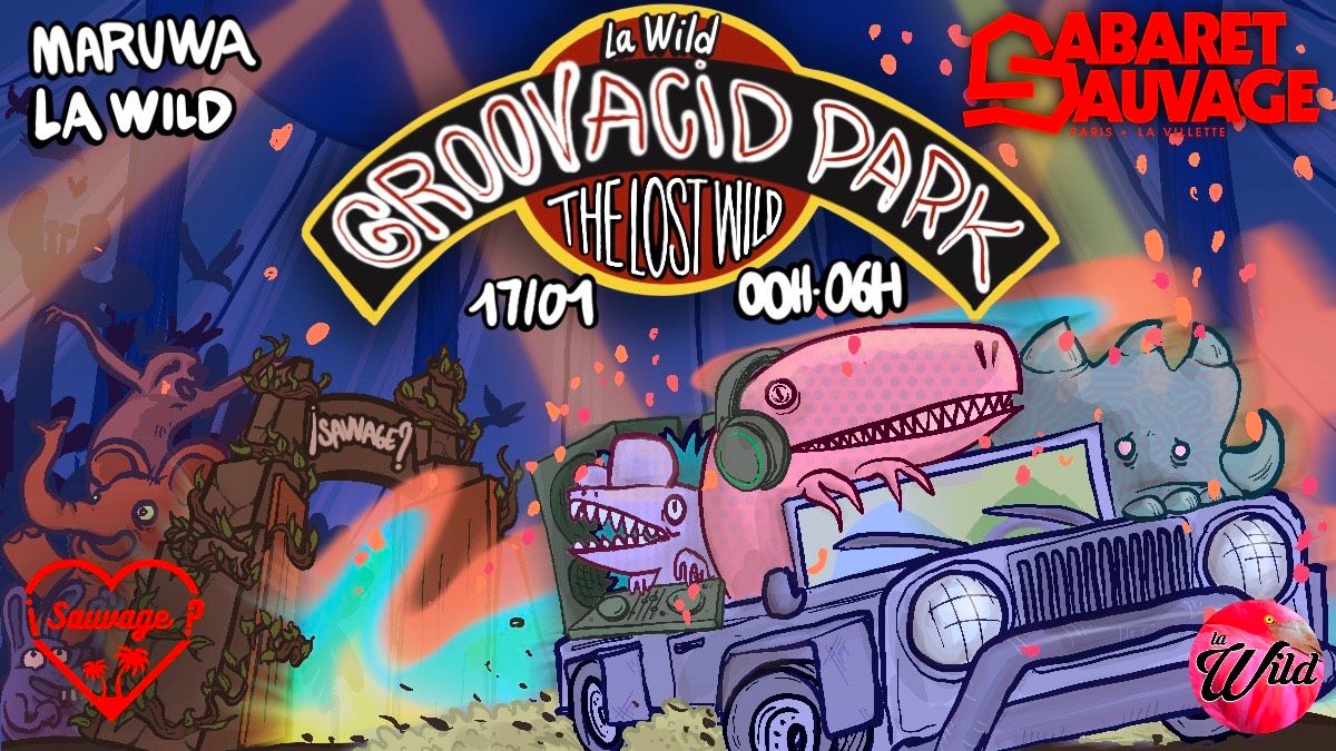 \u00a1THE END of La Wild vs Sauvage: GrooveAcid Park? \u00a1Last Dance?