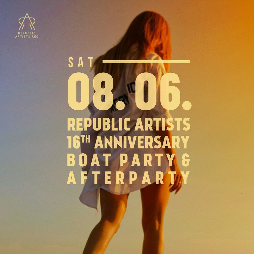 Republic Artists 16th Anniversary: Boat Party & afterparty