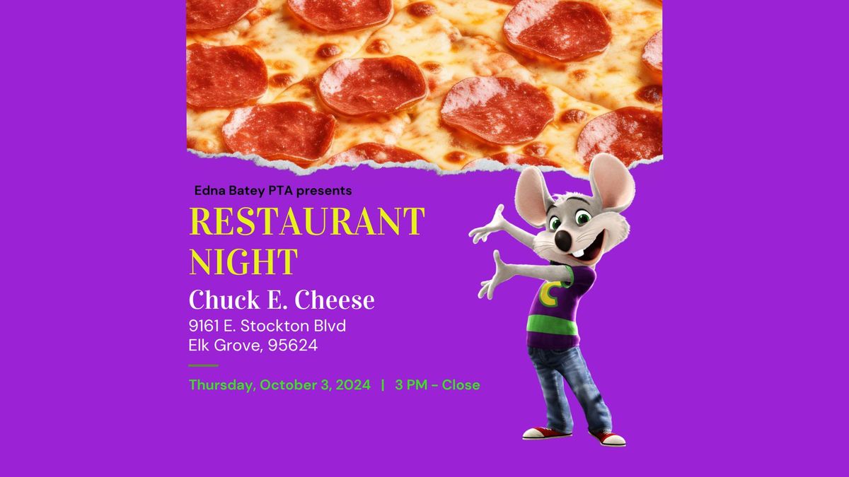 Edna Batey Restaurant Night - Chuck E. Cheese