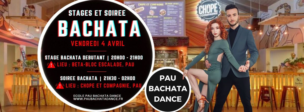 Stage et soir\u00e9e Bachata avec l'\u00e9cole Pau Bachata Dance