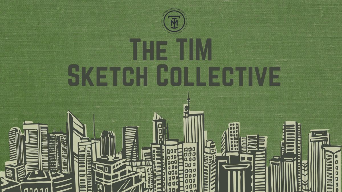 The TIM Sketch Collective