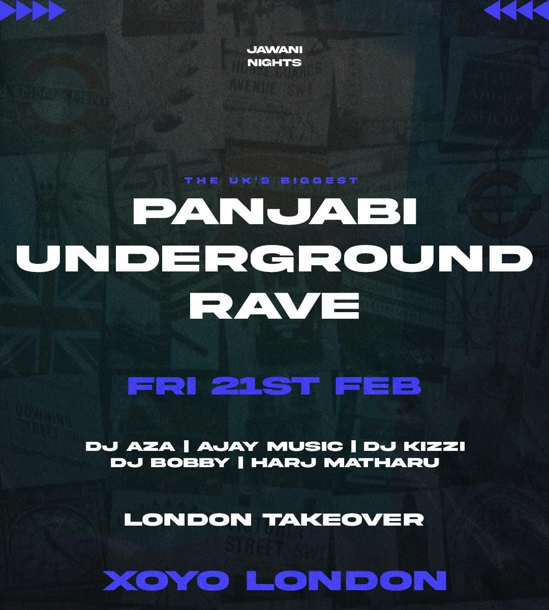 Jawani Nights London Takeover - Panjabi Boiler Room Rave [FINAL 170 TICKETS]