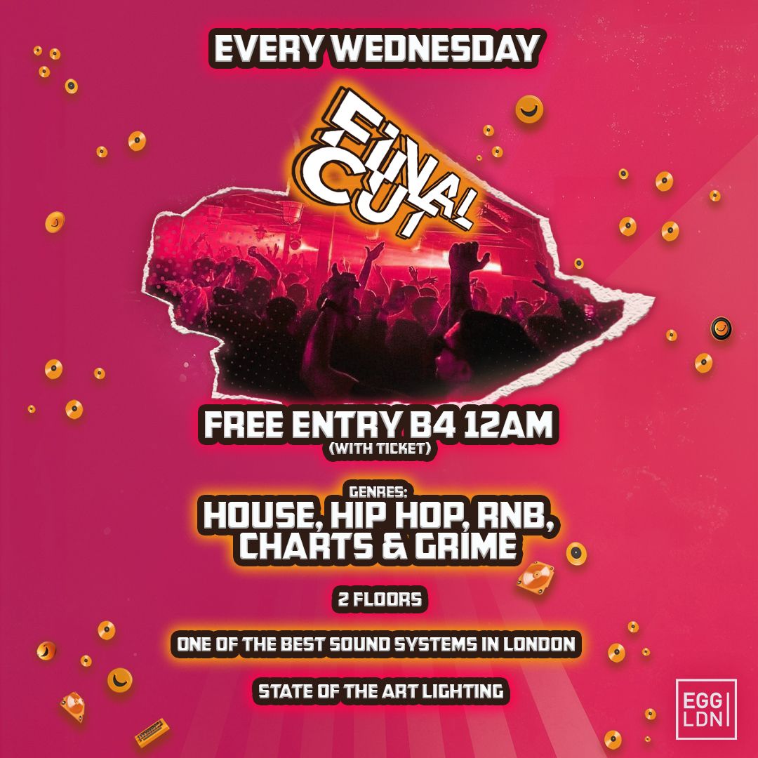 Final Cut: - Free entry B4 Midnight &amp; free shot - claim online