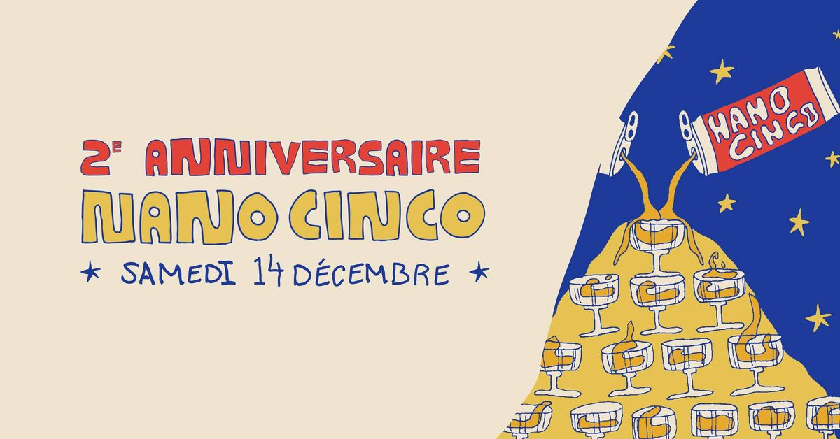 2e ANNIVERSAIRE NANO CINCO