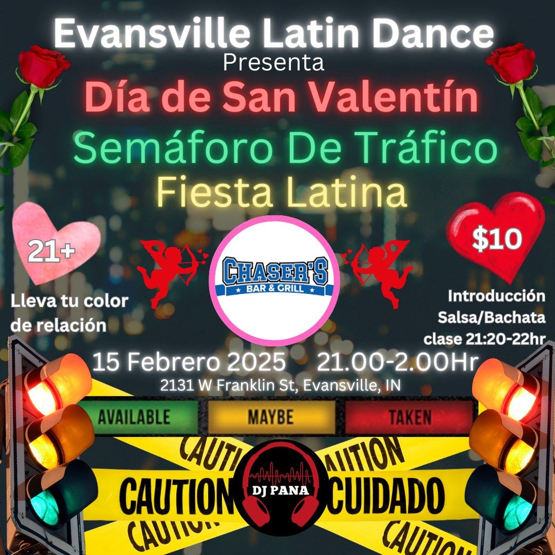 Traffic Light Latin Dance Night: Valentines Party!