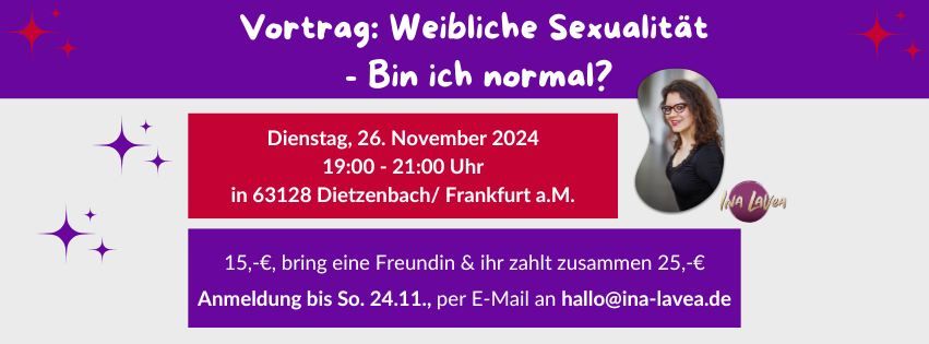 Vortrag: Weibliche Sexualit\u00e4t - Bin ich normal?