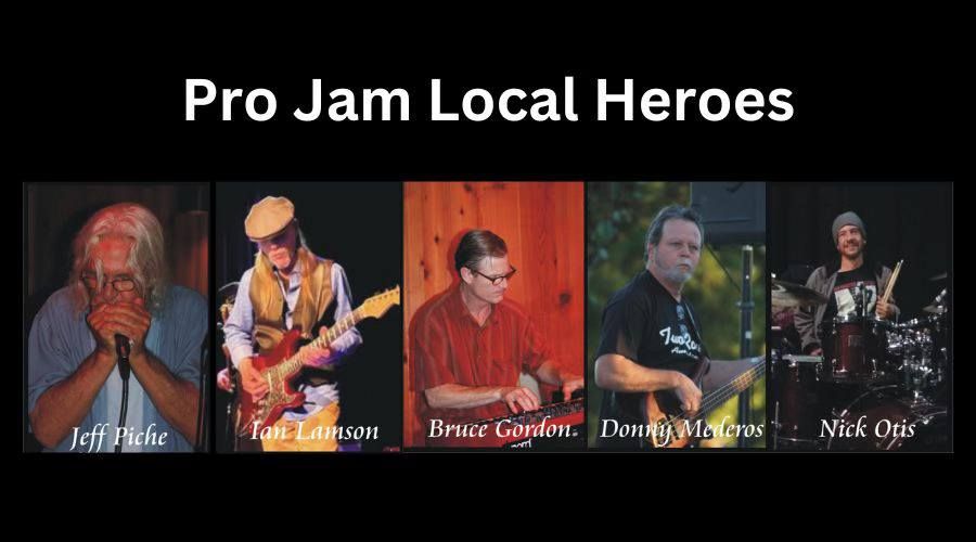 Monday Pro Jam with Local Heroes