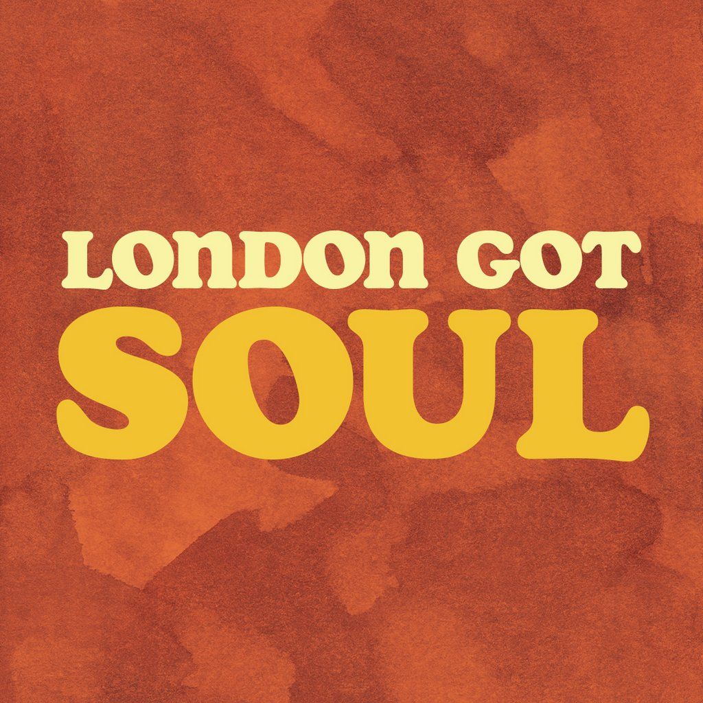 London Got Soul: Malah Palinka + J Casa & Mambo Fresh + Lumarie