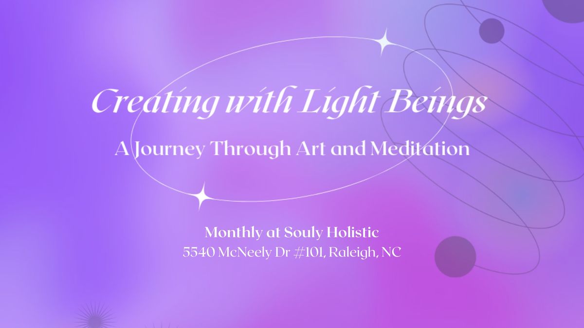 Creating with Light Beings