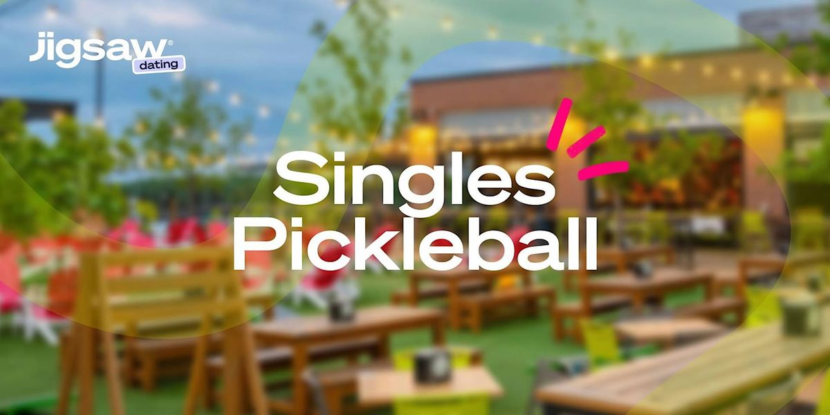 Jigsaw Dating\u00ae : Henderson Singles Pickleball - February (Ages 25-45+)