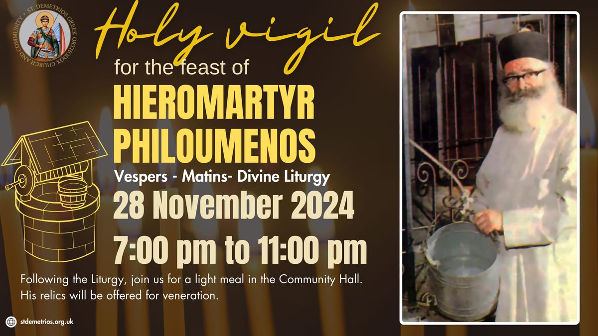 Vigil for St Philoumenos