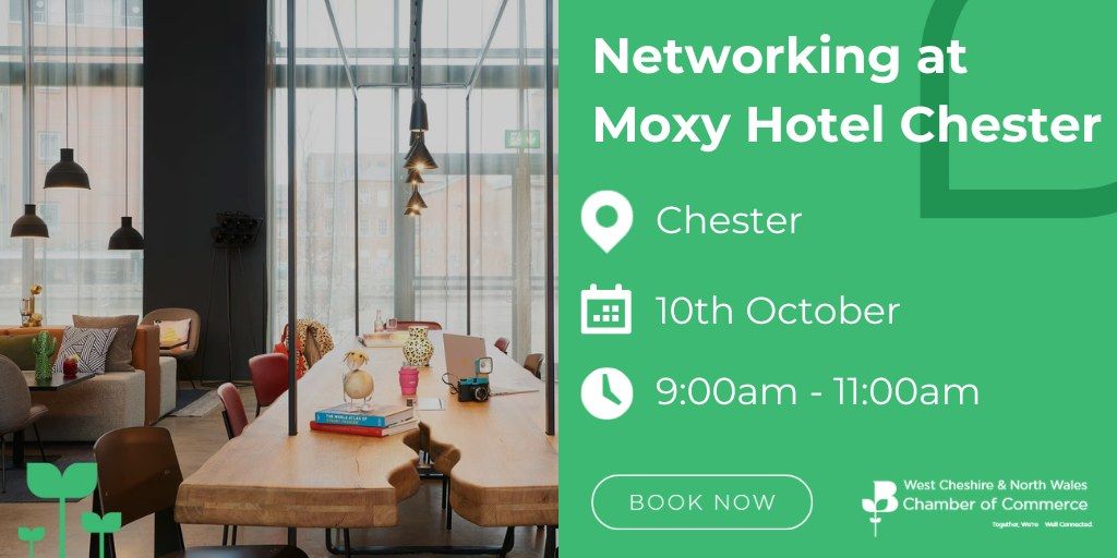 Networking at Moxy Hotel Chester