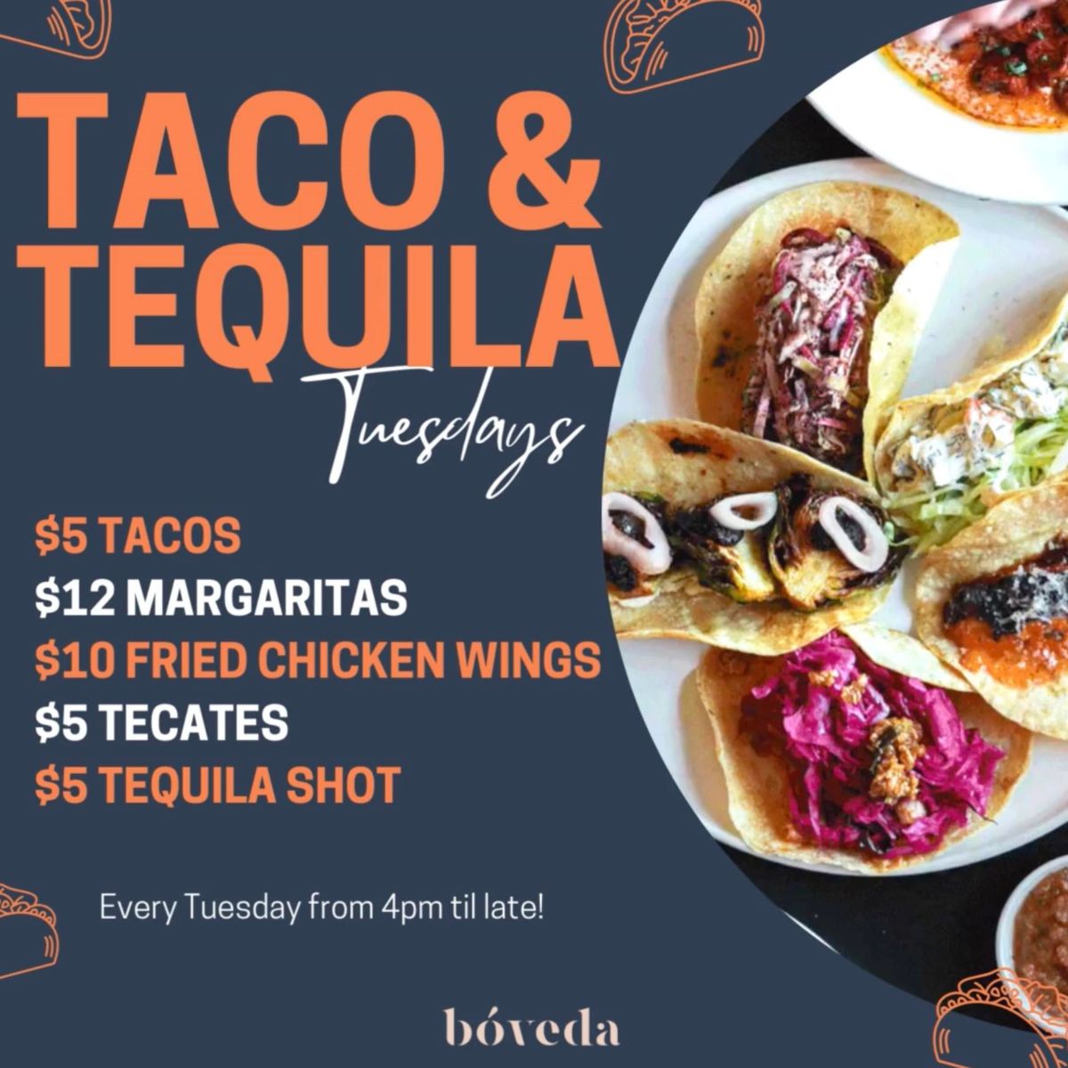 Taco & Tequila Tuesdays @ B\u00f3veda