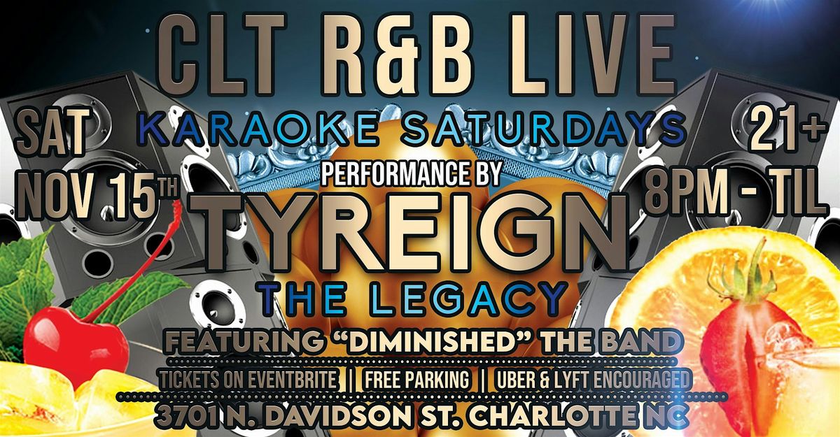 \u2b50 CLT R&B LIVE Karaoke Saturdays \u2b50