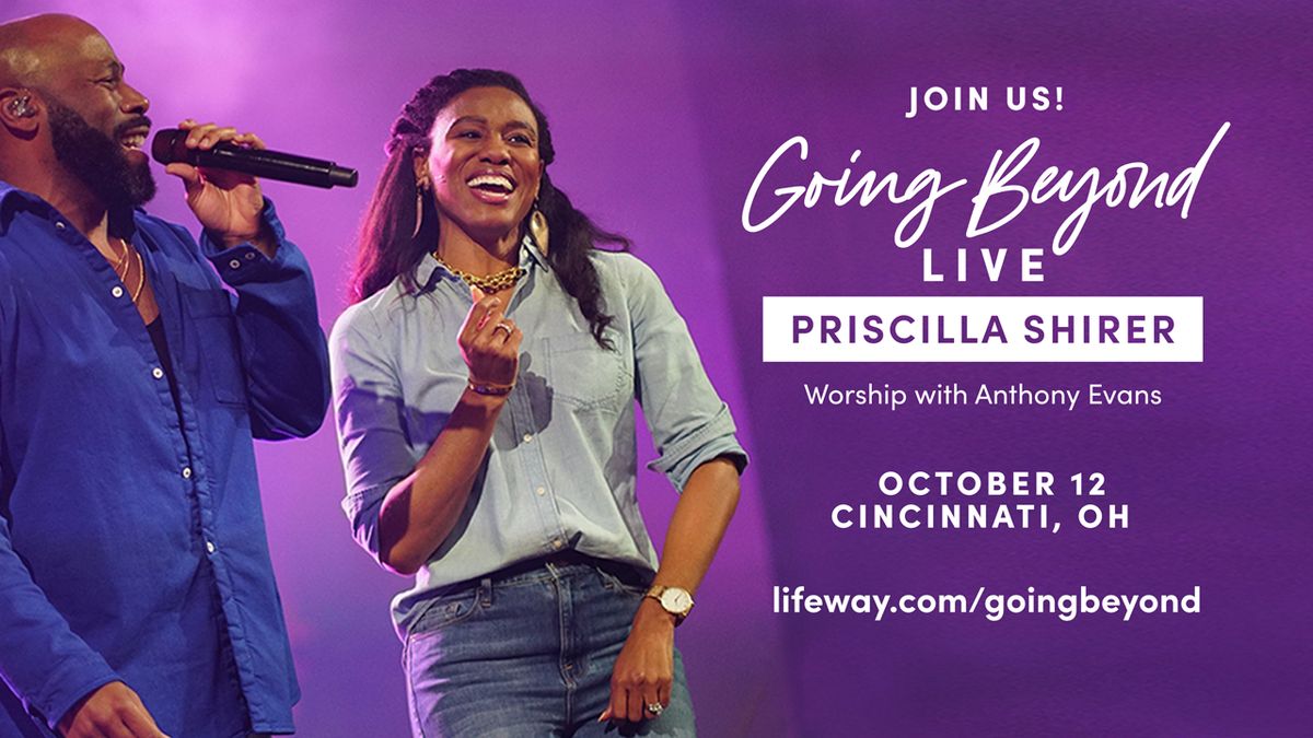 Going Beyond LIVE with Priscilla Shirer