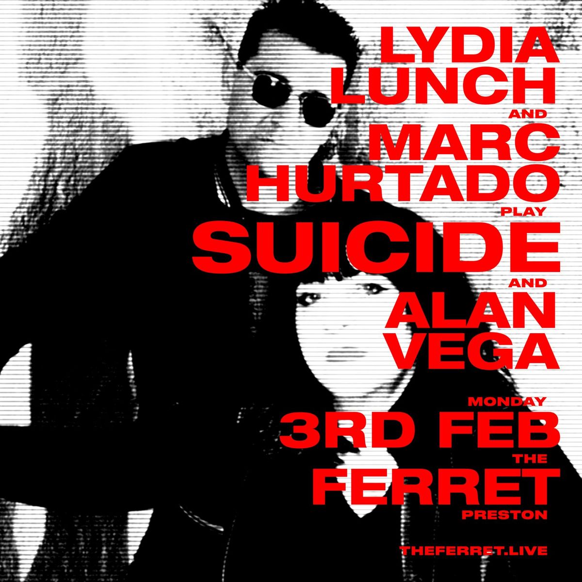 Lydia Lunch & Marc Hurtado play SUICIDE & Alan Vega | The Ferret, Preston - 03.02.2025