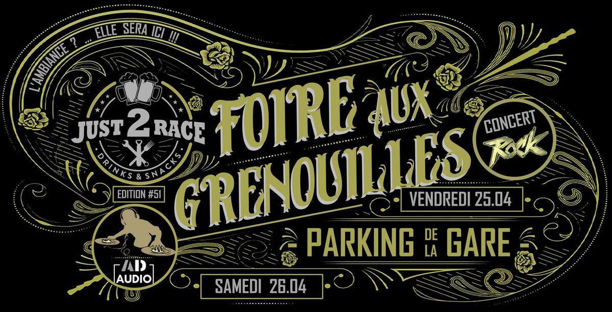 Foire aux Grenouilles - JUST 2 RACE - Stand des Motards - L'ambiance ? ...elle sera ICI !