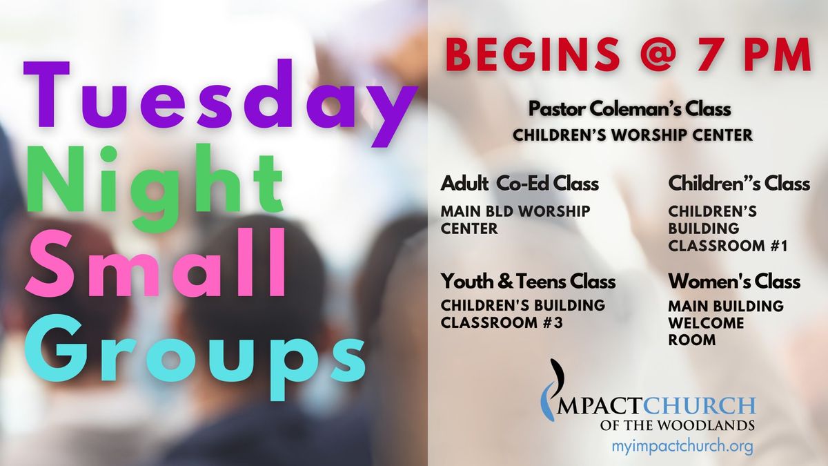 Tuesday Night Small Groups