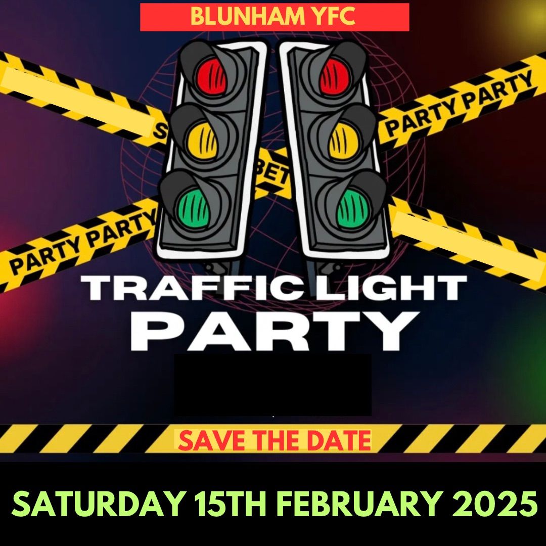 Blunham YFC Traffic Light Party 