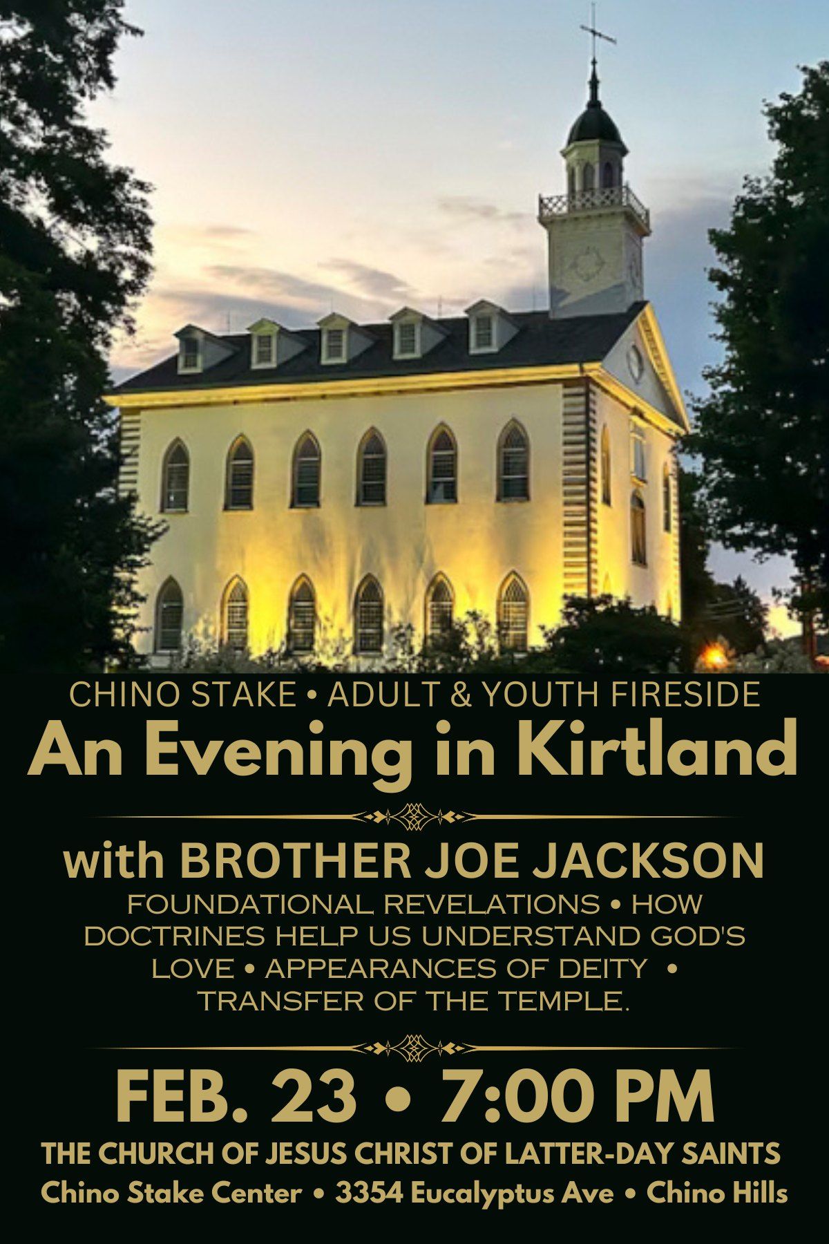 An Evening in Kirtland with Joe Jackson with the Chino California Stake