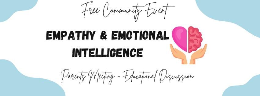 Parents Meeting - Building Empathy & Emotional Intelligence