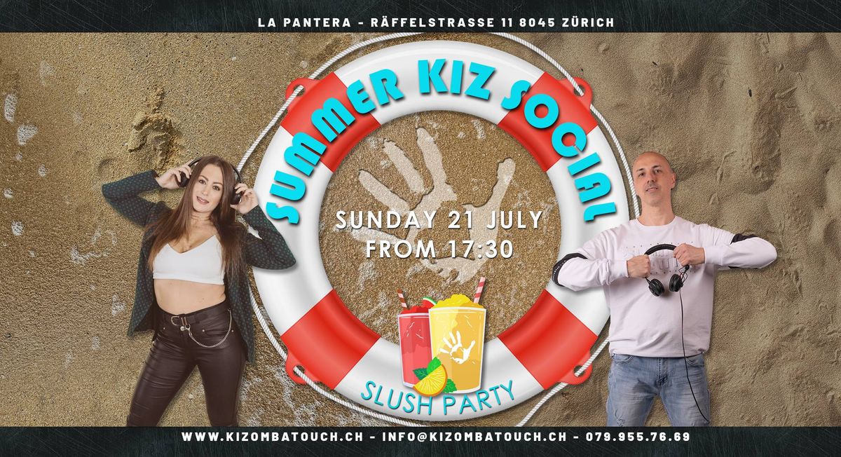 SUMMER KIZ SOCIAL - SLUSH PARTY