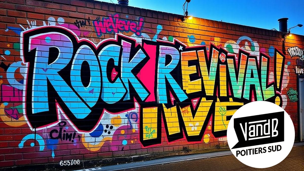 RockRevival! au V&B - Poitiers Sud