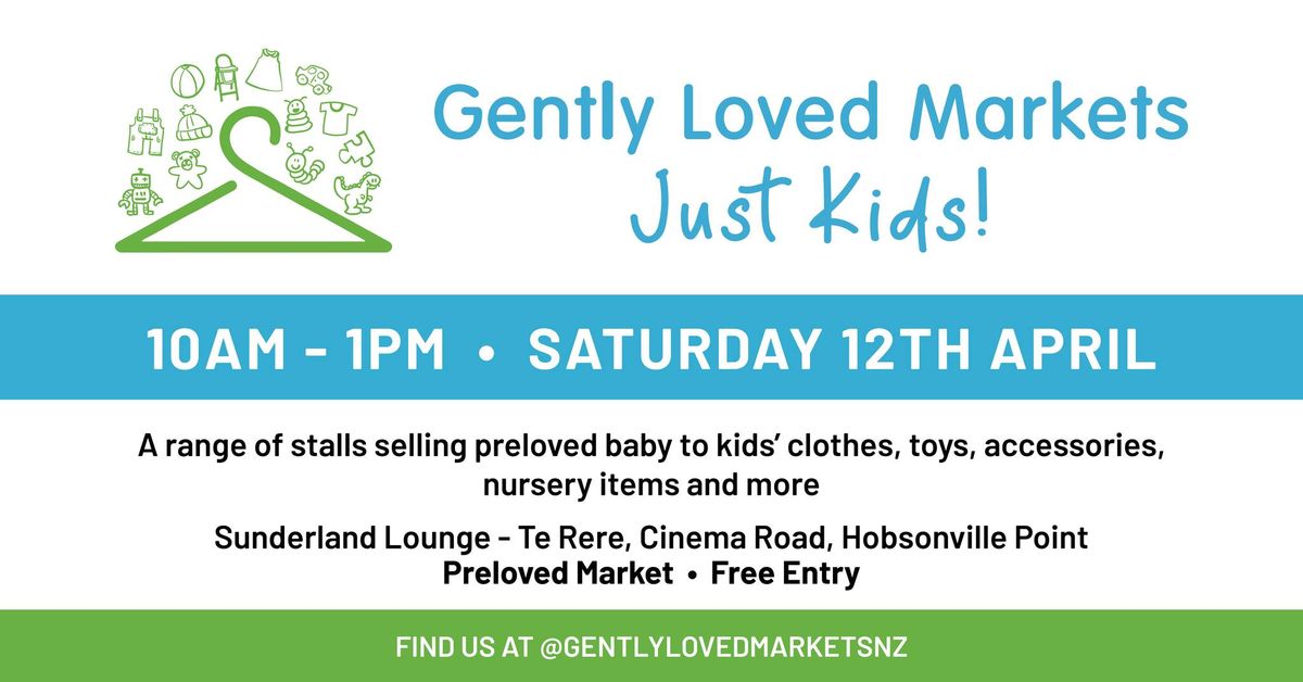 Gently Loved Markets Just Kids!