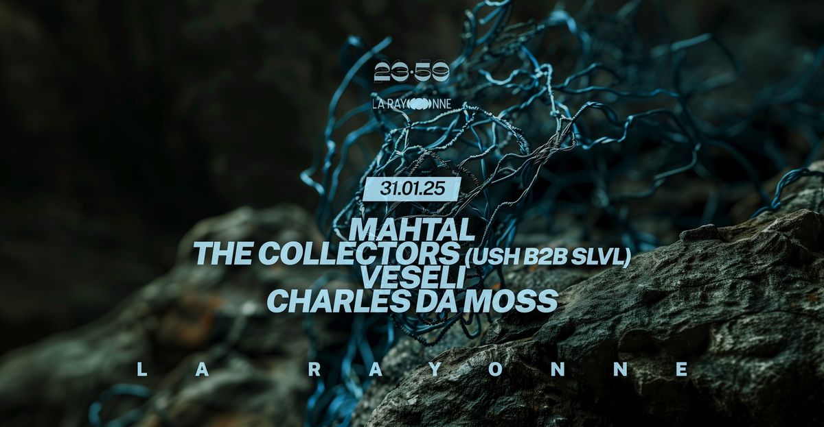 23:59 \u2013 THE COLLECTORS (USH B2B SLVL), VESELI, MAHTAL, CHARLES DA MOSS