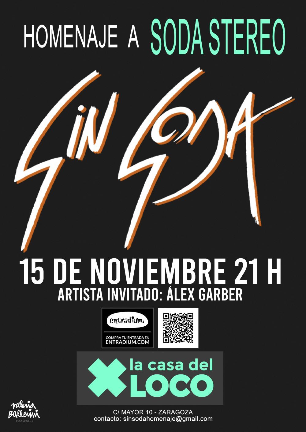 SIN SODA-"Homenaje a Soda Stereo"+ \u00c1lex Garber. en Zaragoza