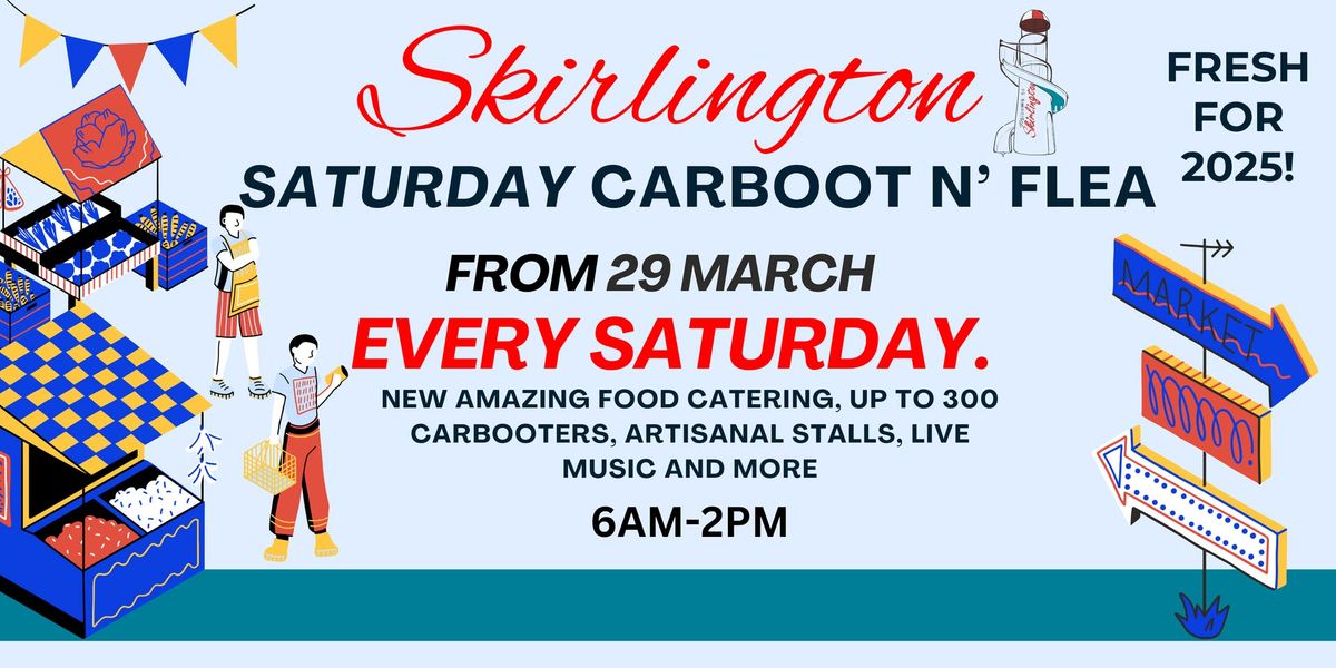 Skirlington Saturday Carboot N' Flea