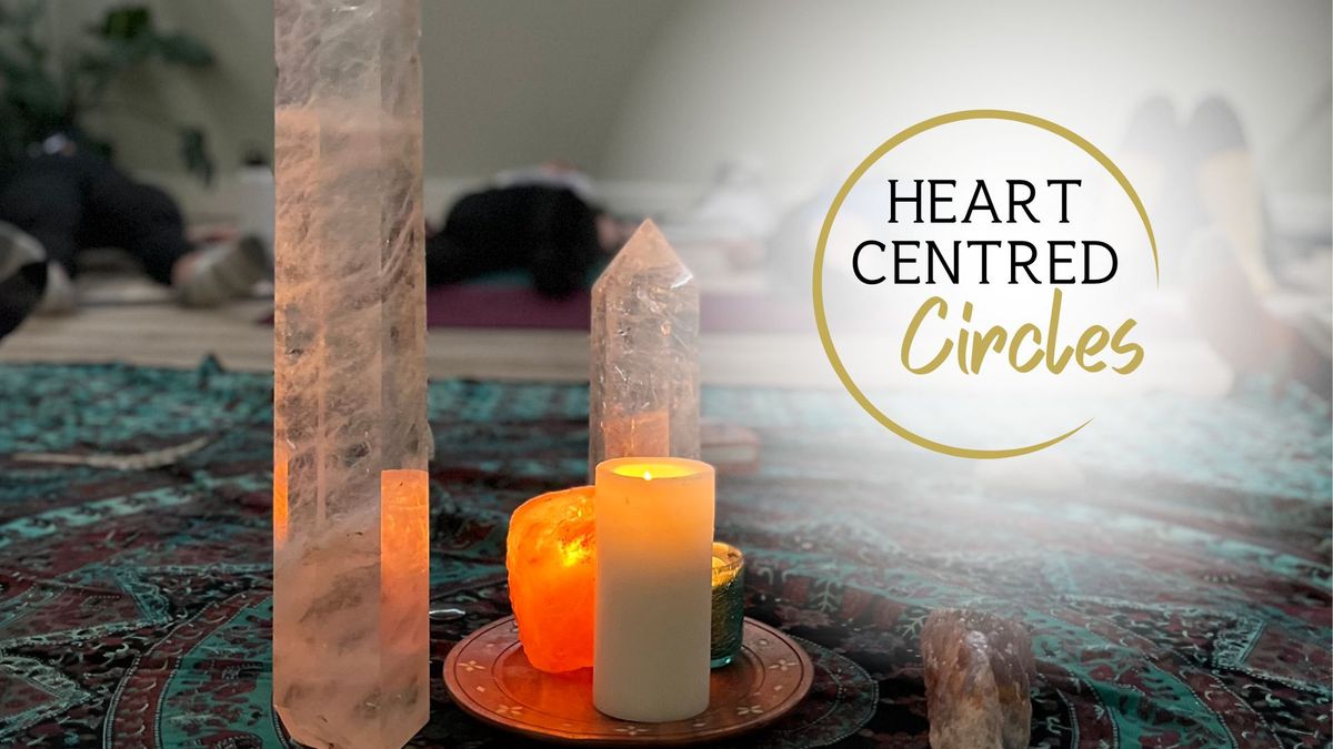 Heart Centred Circle - Reset your Roots